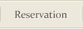 Reservation